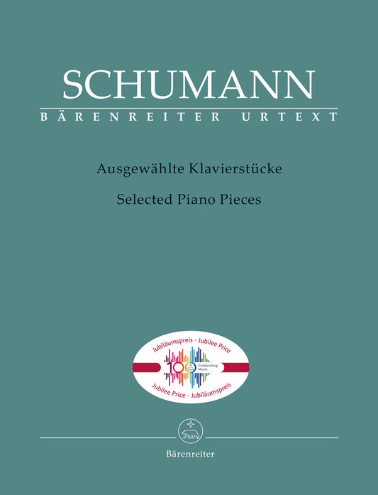 Selected Piano Pieces - Schumann