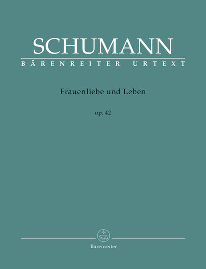 Frauenliebe und Leben, Op. 42 - Schumann