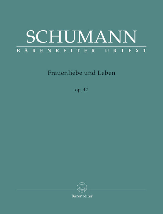 Frauenliebe und Leben, Op. 42 - Schumann