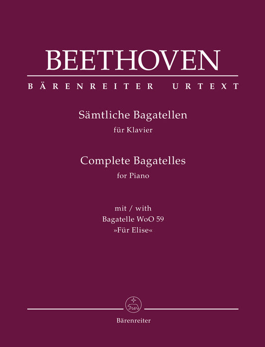 Complete Bagatelles for Piano - Beethoven